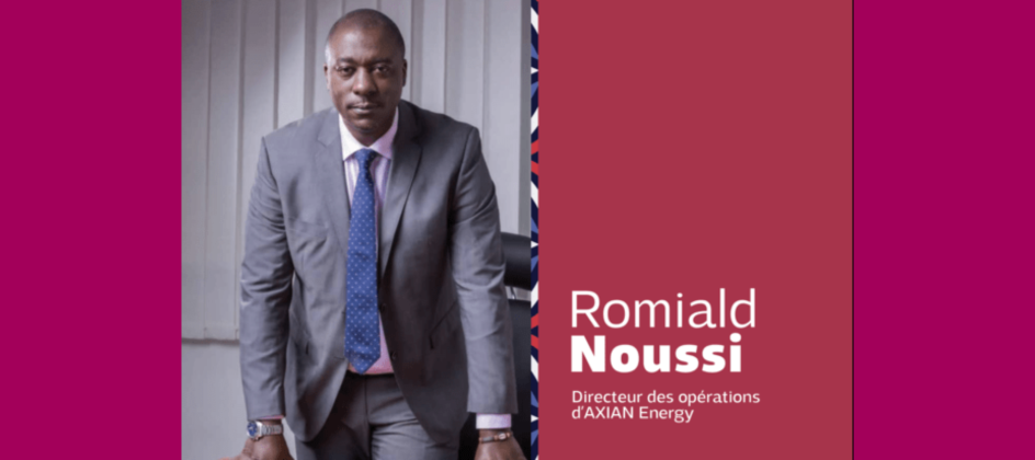 Romiald Noussi nommé Directeur des Opérations d’AXIAN Energy